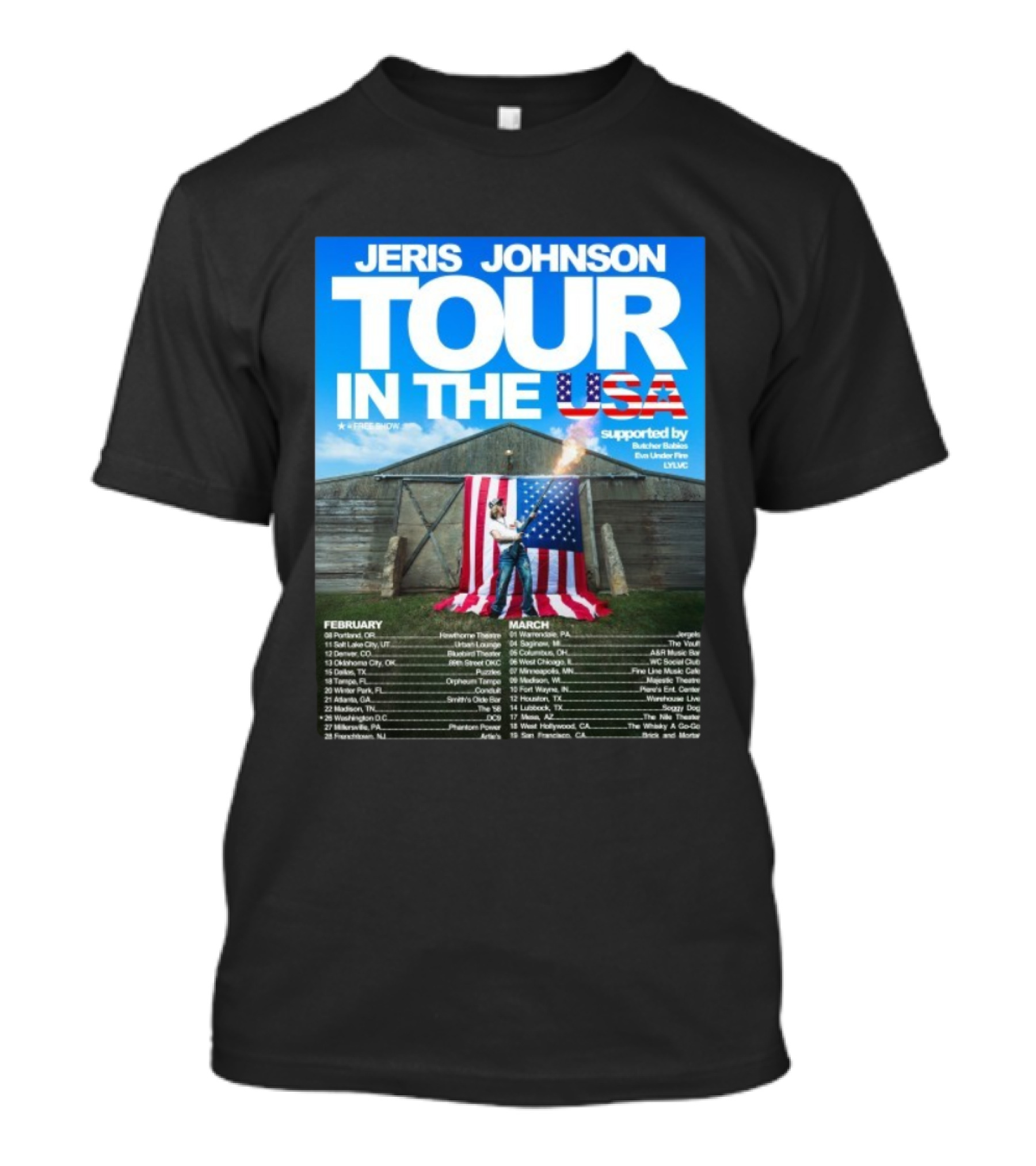 Jeris Johnson Tour In The USA February March 2026 Fireshow Supported By Butcher Babies Bun Under Fire Lylvc T-Shirt