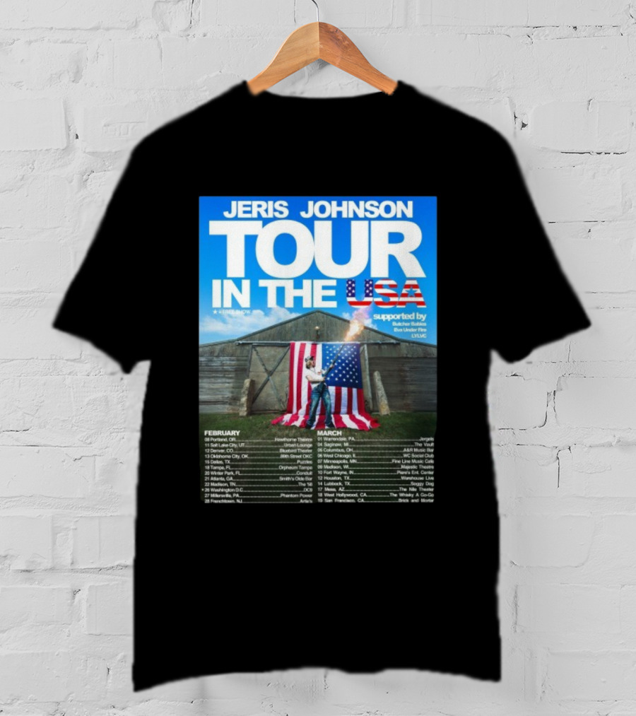 Jeris Johnson Tour In The USA February March 2026 Fireshow Supported By Butcher Babies Bun Under Fire Lylvc T-Shirt
