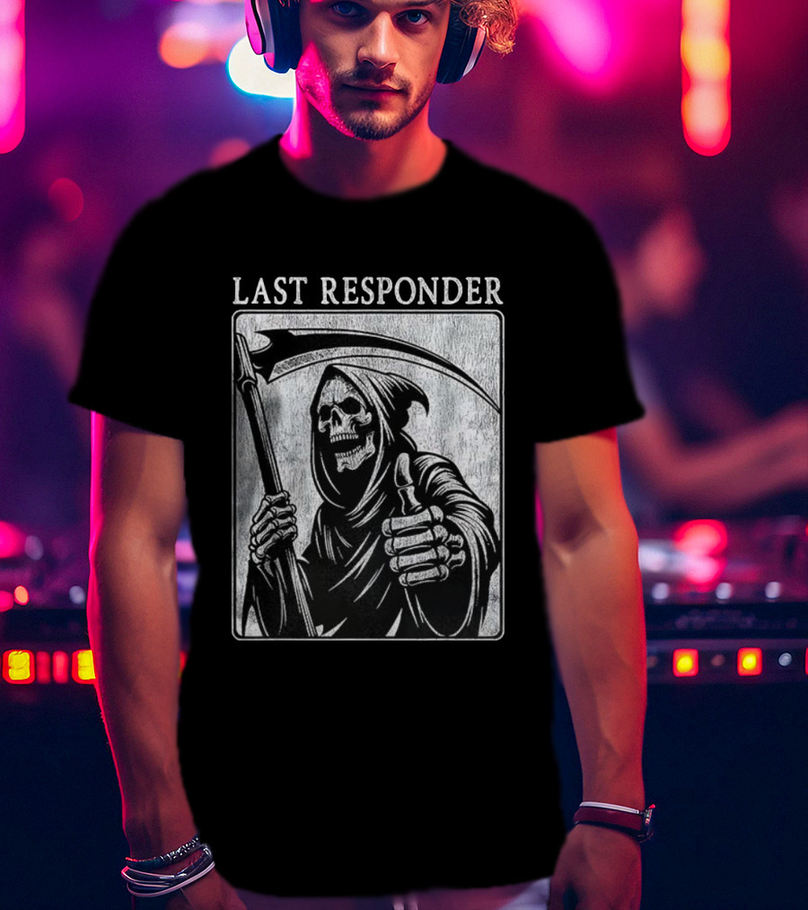 Grim Reaper Thumbs Up Last Responder Skeleton Scythe T-Shirt
