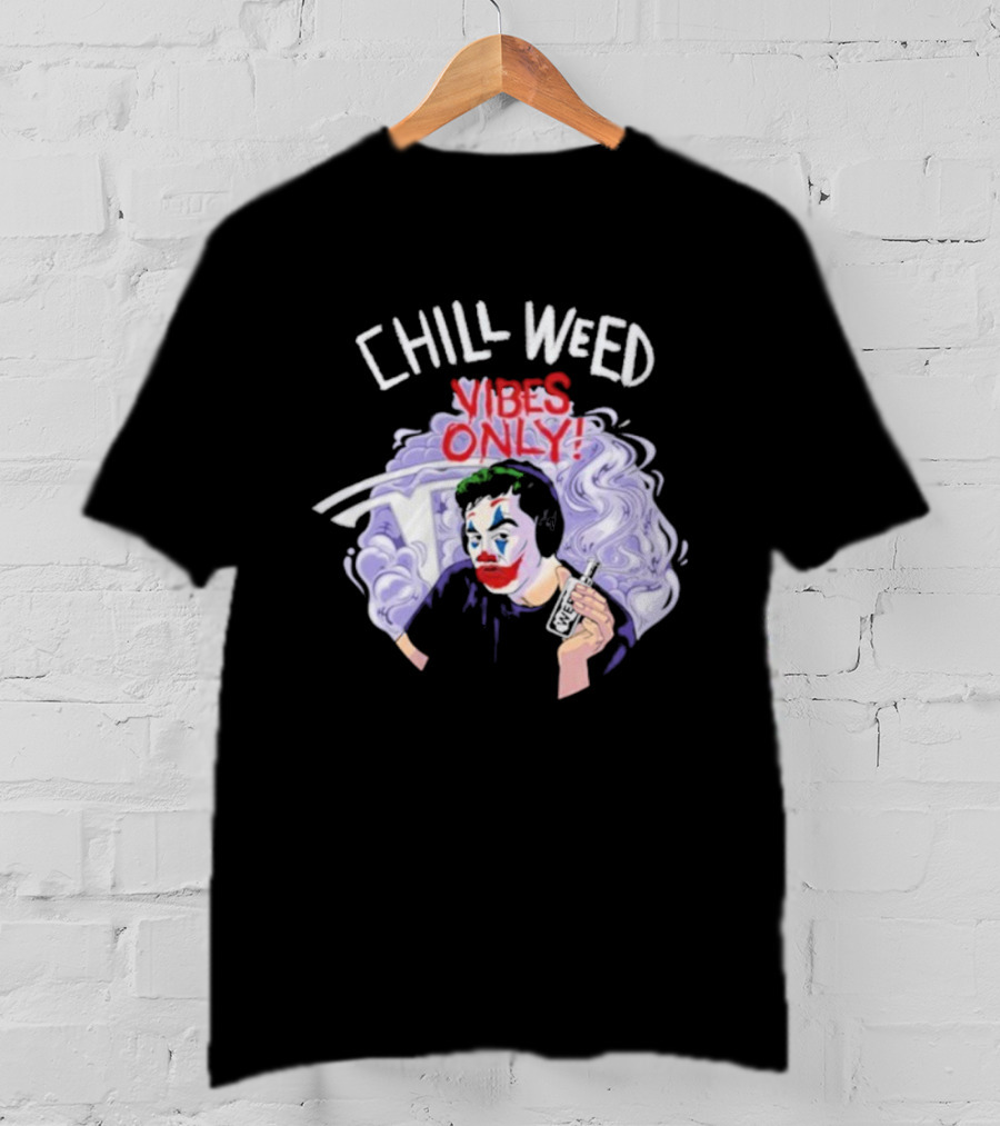 Chill Weed Vibes Only Joker Holding Tesla Symbol Smoke Art T-Shirt