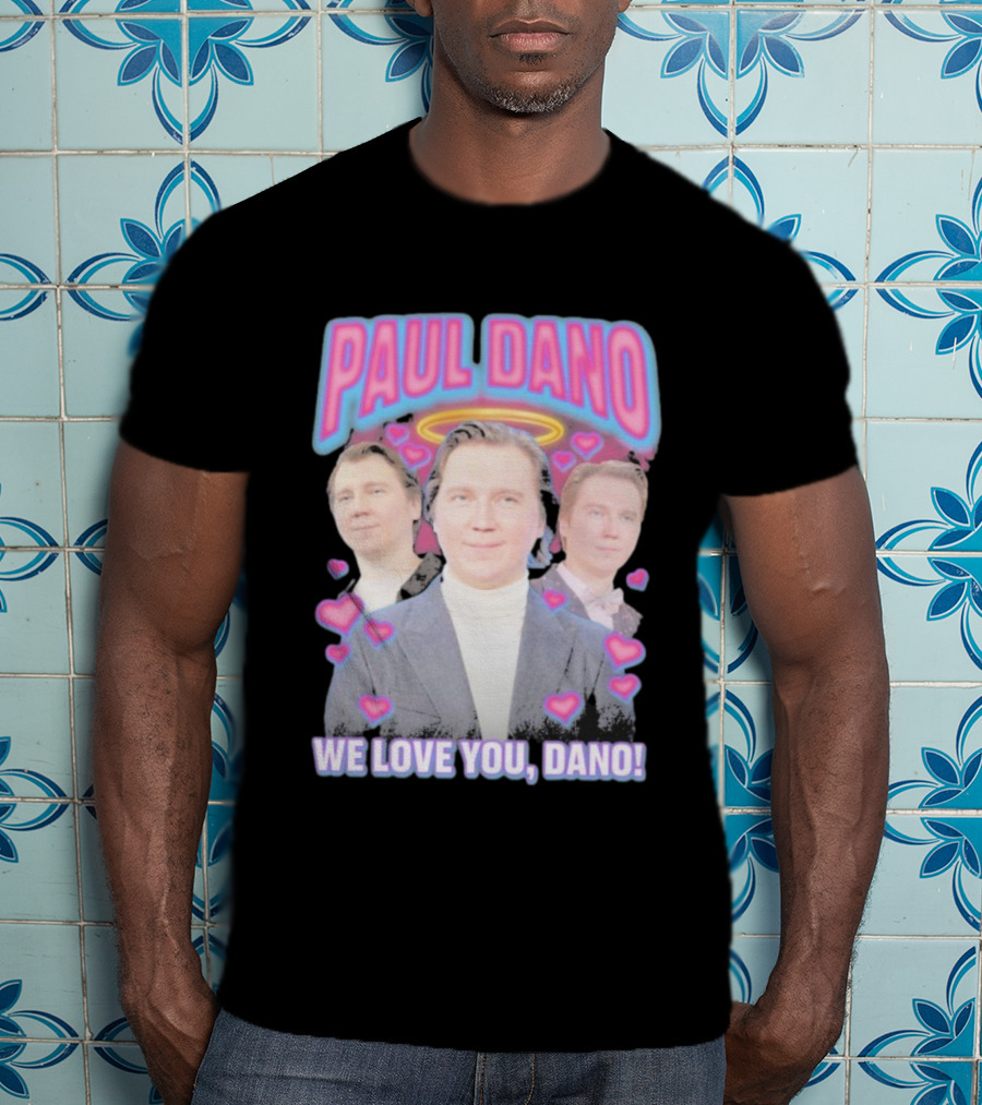 Paul Dano Halo Hearts We Love You Dano T-Shirt