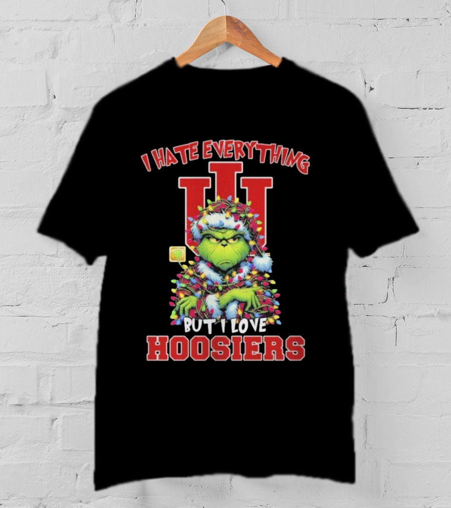 I Hate Everything But I Love Hoosiers Grinch Christmas Indiana T-Shirt