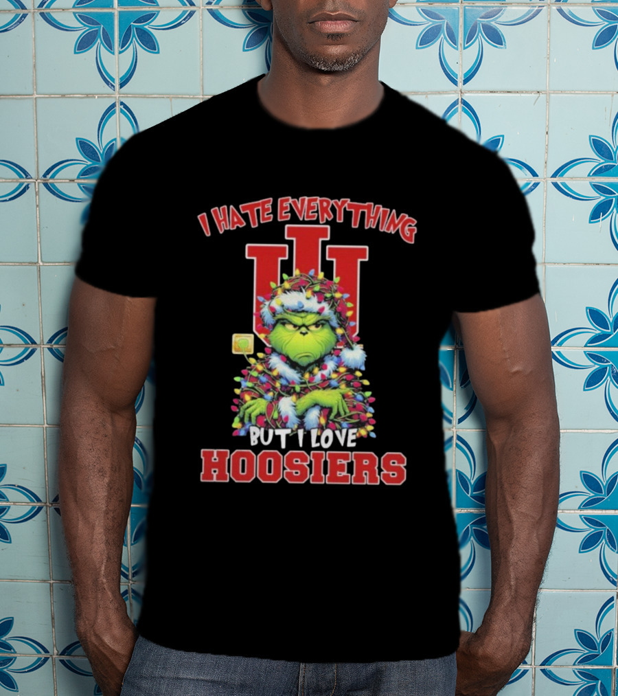 I Hate Everything But I Love Hoosiers Grinch Christmas Indiana T-Shirt