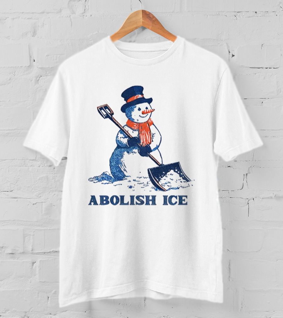 Cute Snowman Abolish Ice Christmas Winter Shovel T-Shirt