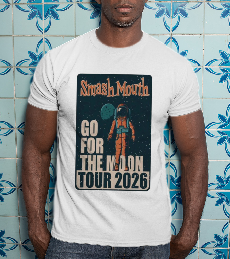 Smash Mouth Go For The Moon Tour 2026 Astronaut Space T-Shirt
