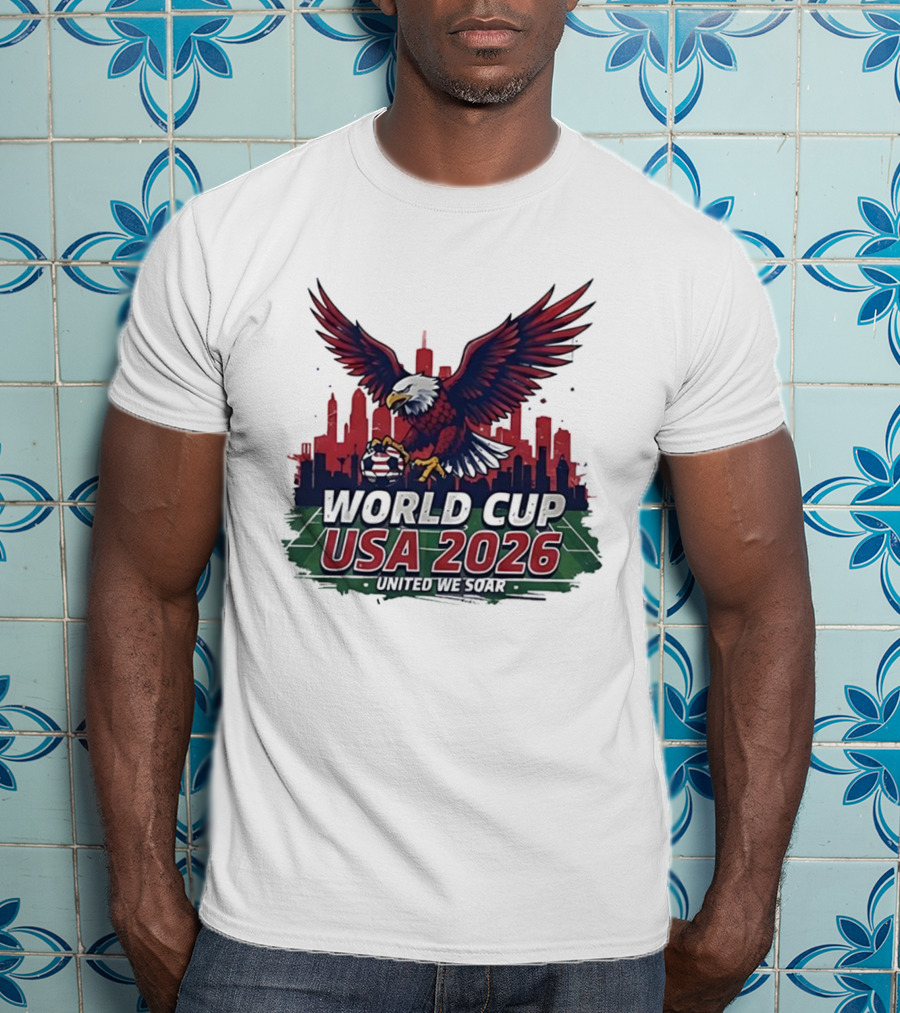 World Cup USA 2026 Bald Eagle United We Soar City Skyline Football Field T-Shirt
