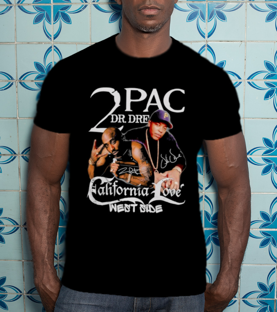 2PAC Dr. Dre California Love West Side Signature T-Shirt