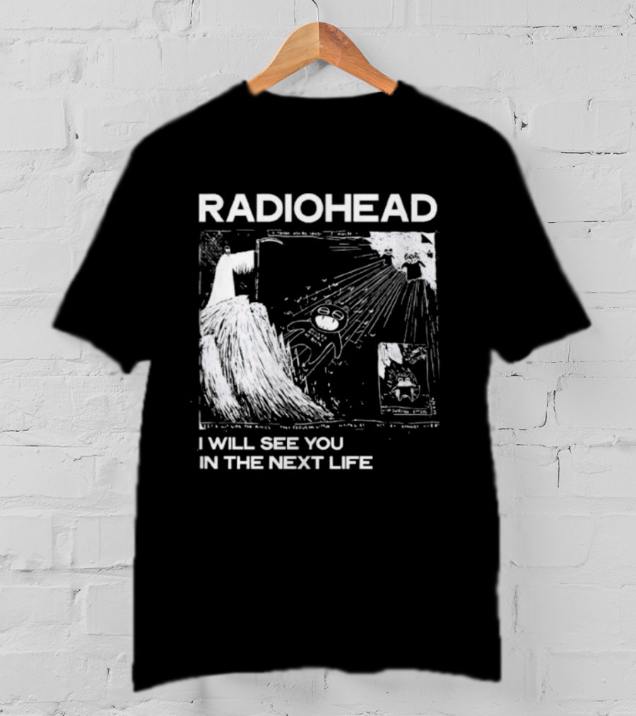 Radiohead I Will See You In The Next Life Vintage Album Art Concept T-Shirt