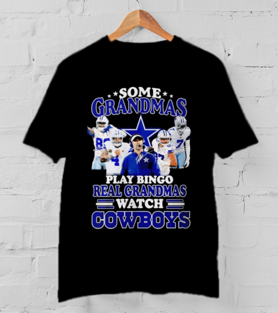 Some Grandmas Play Bingo Real Grandmas Cowboys T-Shirt