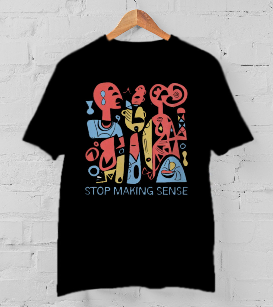Stop Making Sense Abstract Faces Art Print T-Shirt