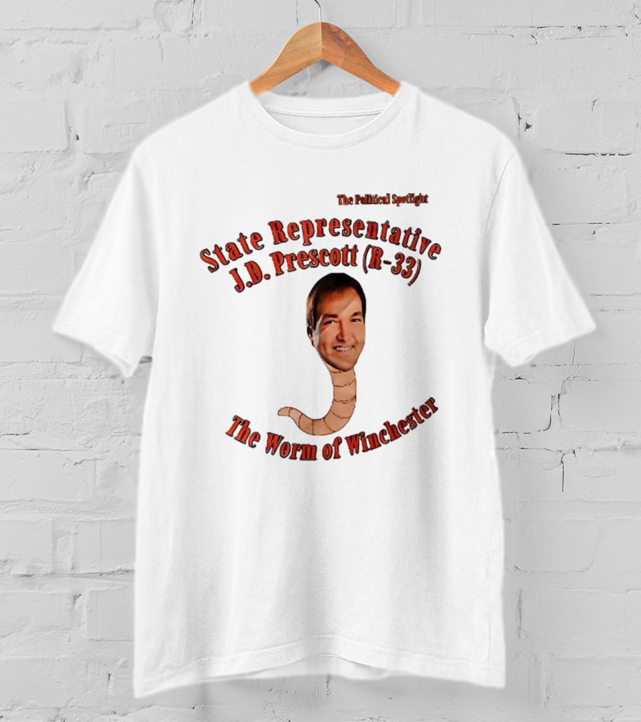 State Representative J.D. Prescott R-33 The Worm Of Winchester T-Shirt