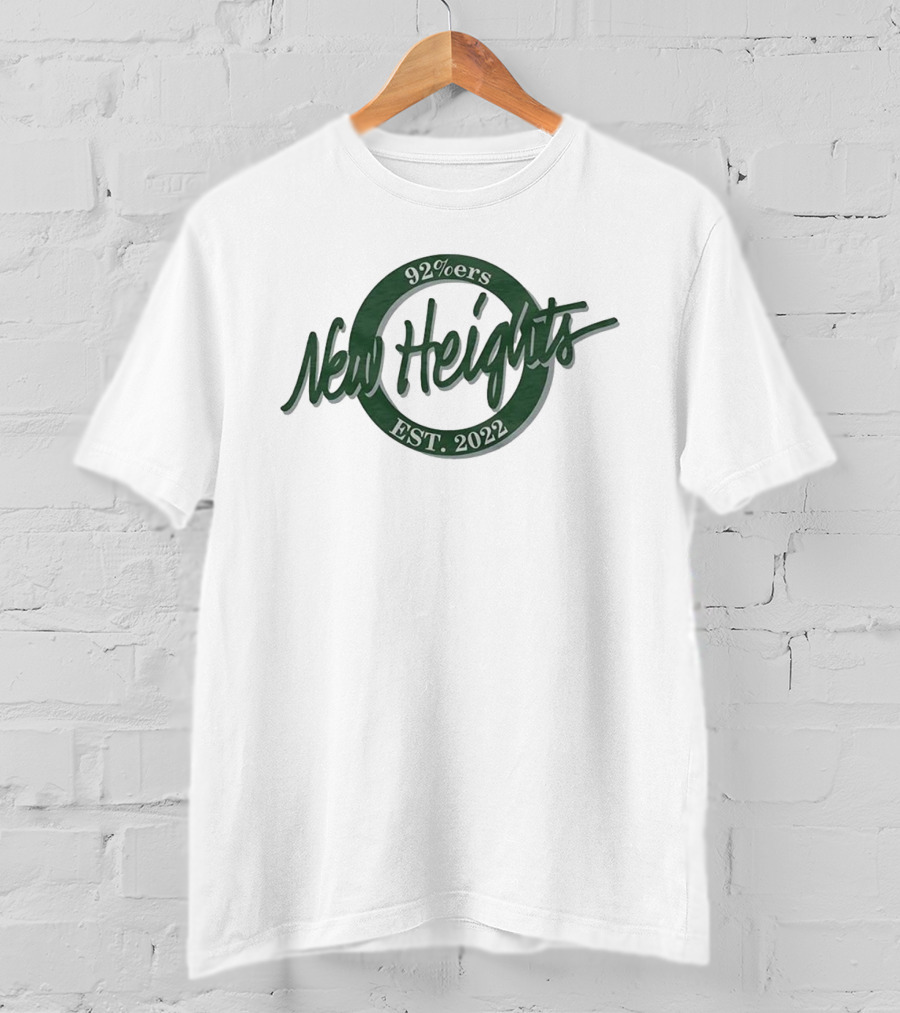 92%ers New Heights Est 2022 T-Shirt