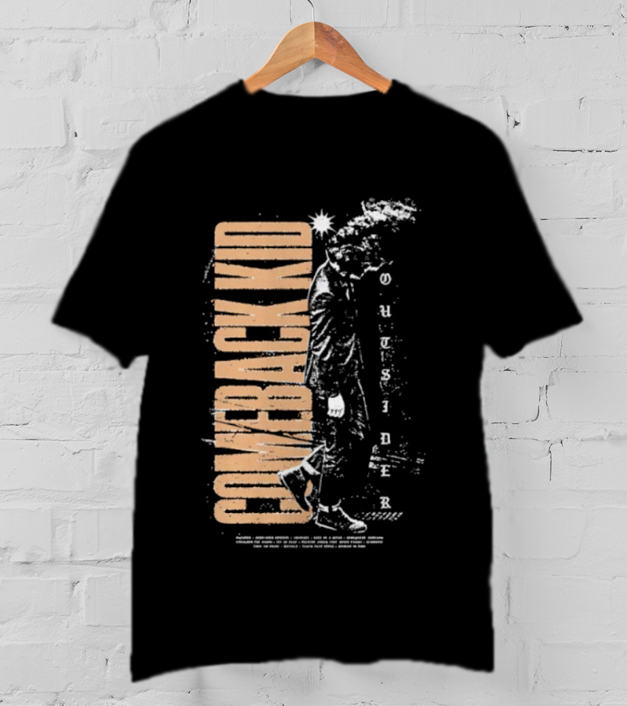 25 Years Of Comeback Kid Outsider Redux Celebration T-Shirt