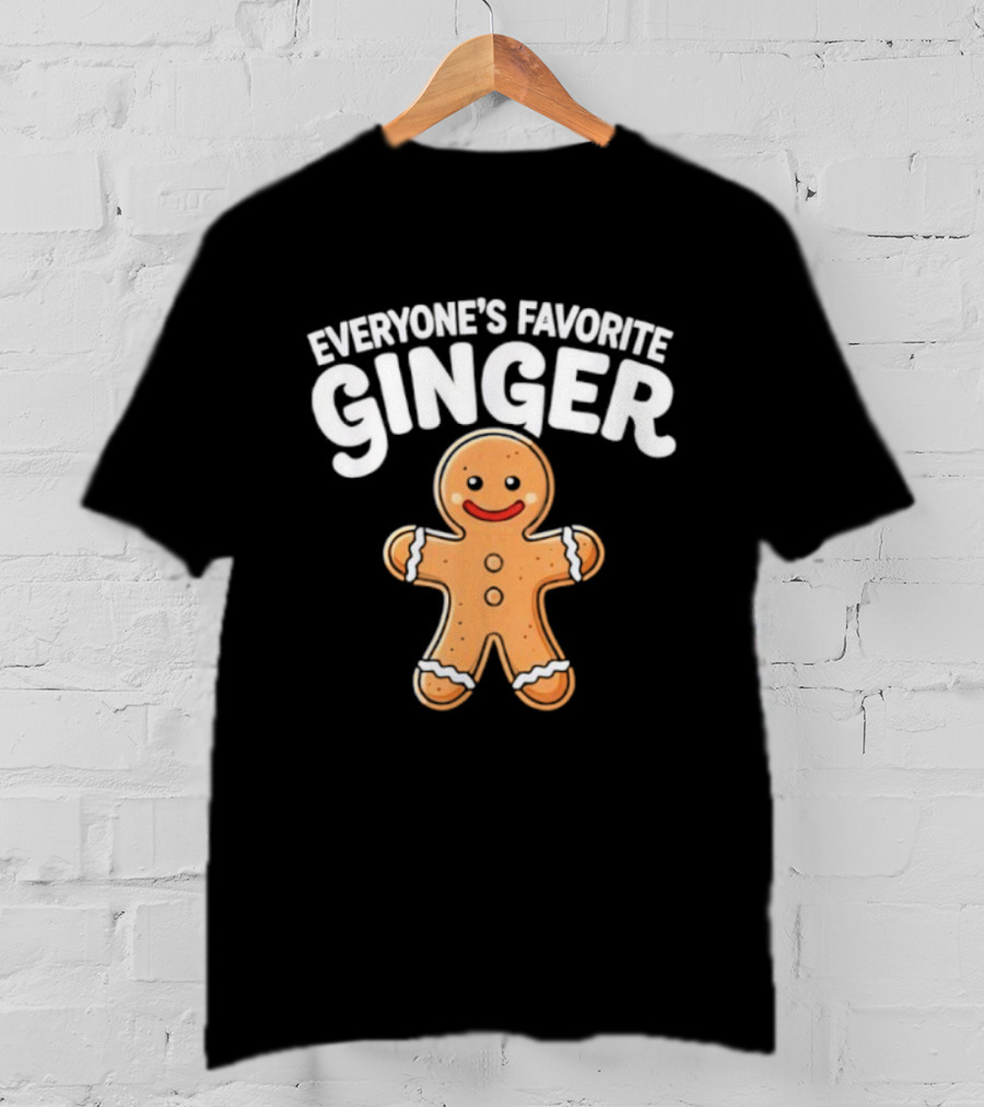 Everyone’s Favorite Ginger Gingerbread Man T-Shirt