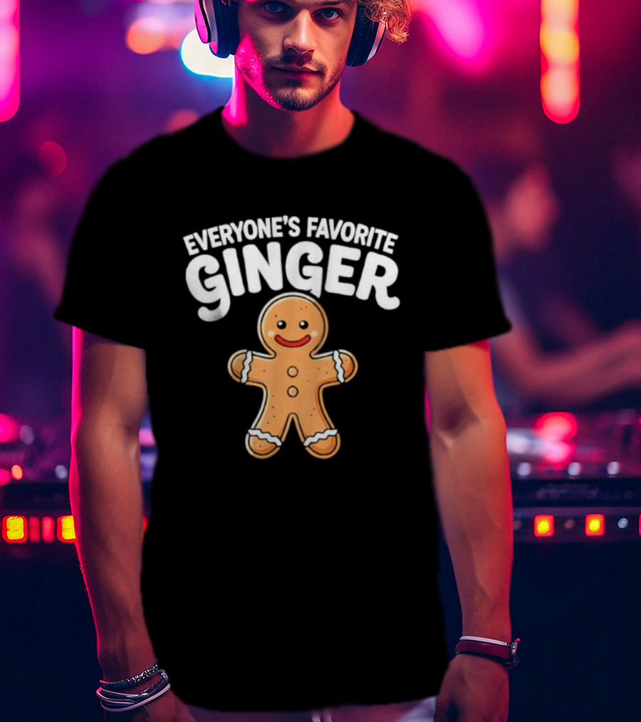 Everyone’s Favorite Ginger Gingerbread Man T-Shirt