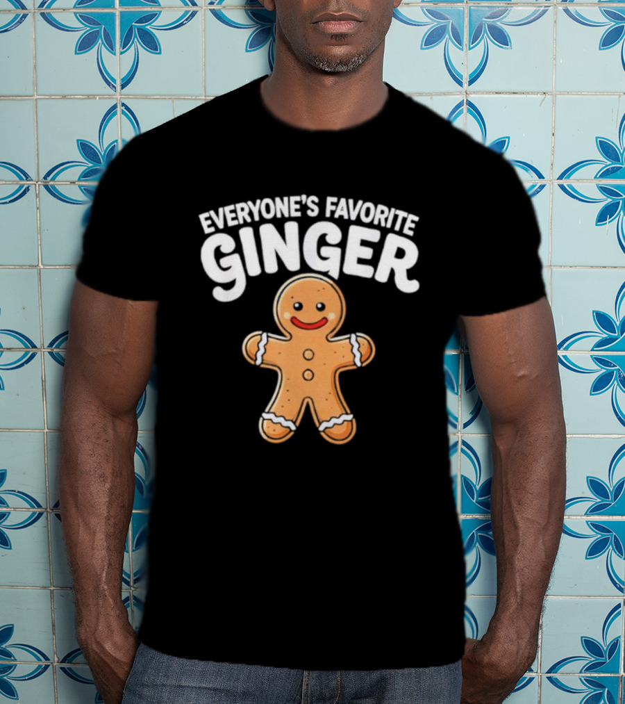 Everyone’s Favorite Ginger Gingerbread Man T-Shirt