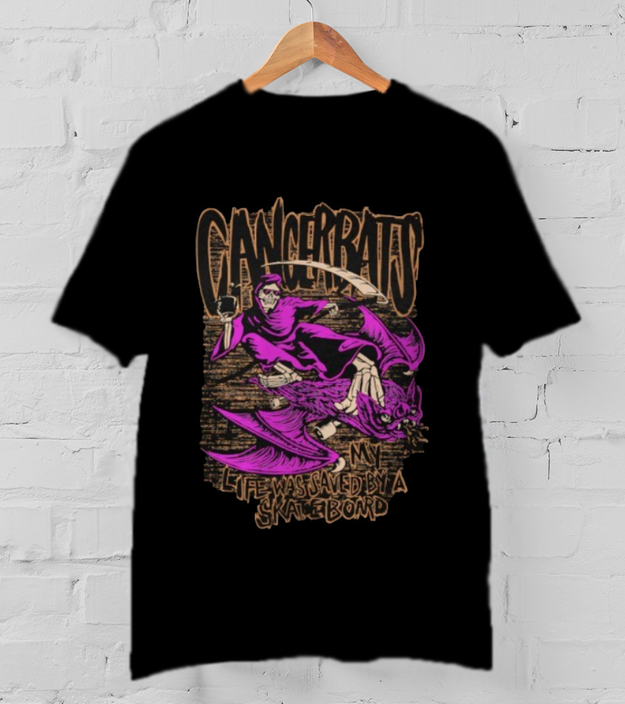 Cancer Bats My Life Was Saved By A Skateboard Skate Bat T-Shirt