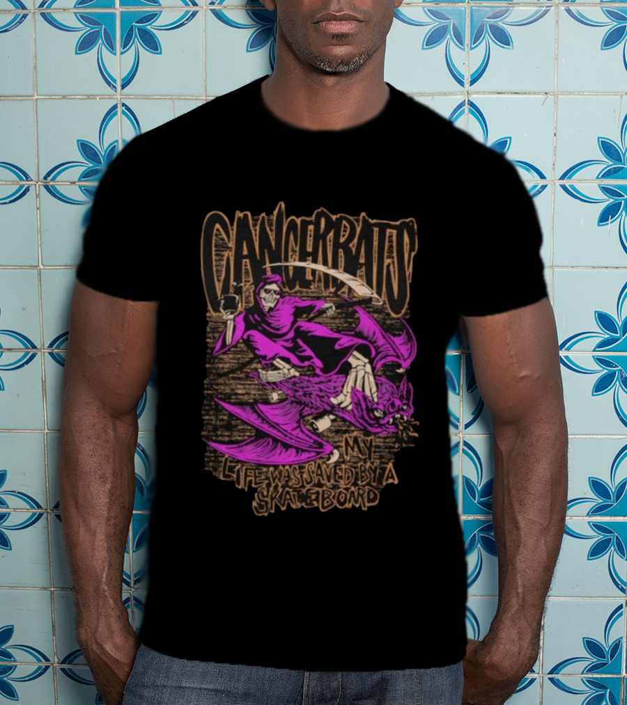 Cancer Bats My Life Was Saved By A Skateboard Skate Bat T-Shirt