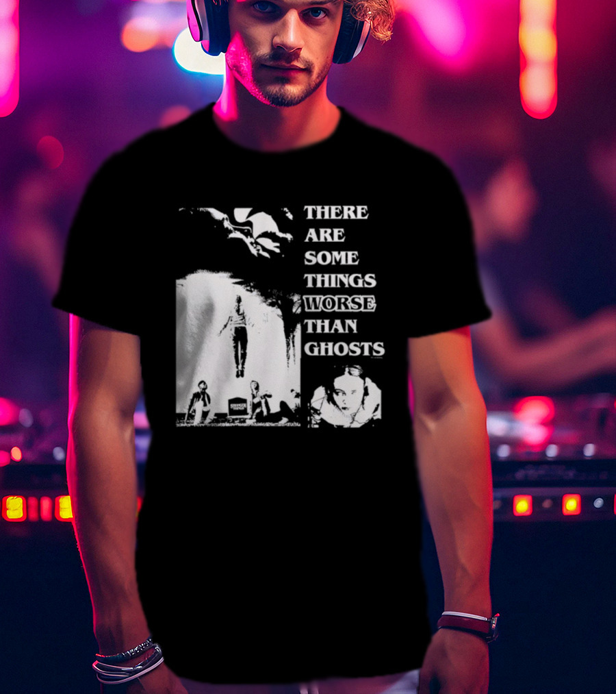 Stranger Things Max There Are Some Things Worse Than Ghosts T-Shirt