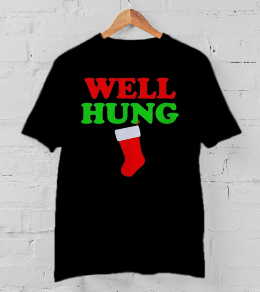 Well Hung Christmas Stocking Humor Holiday T-Shirt