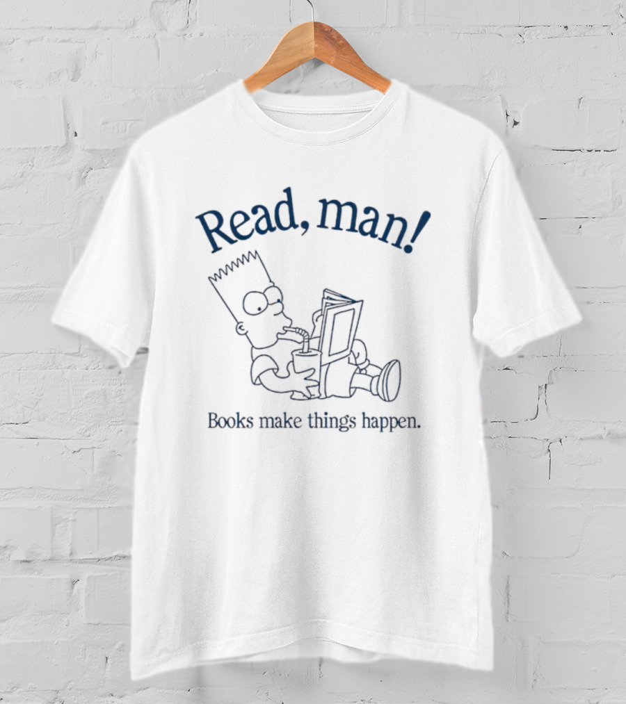 Read Man Books Make Things Happen Bartman Character Reading T-Shirt