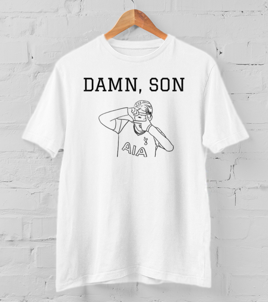 Damn Son AIA Tottenham Son Heung-Min South Korea T-Shirt