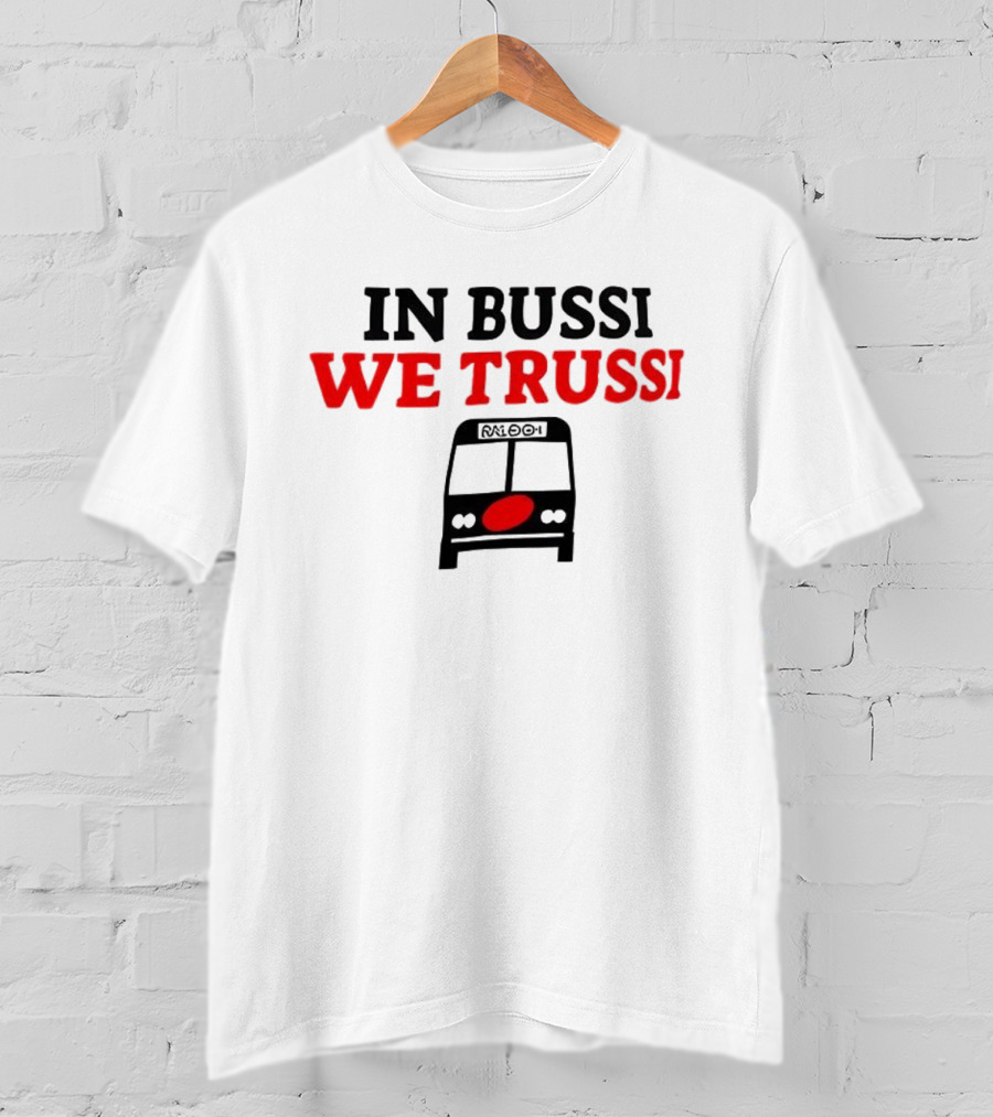 In Bussi We Trussi Carolina Hurricanes Team Spirit T-Shirt