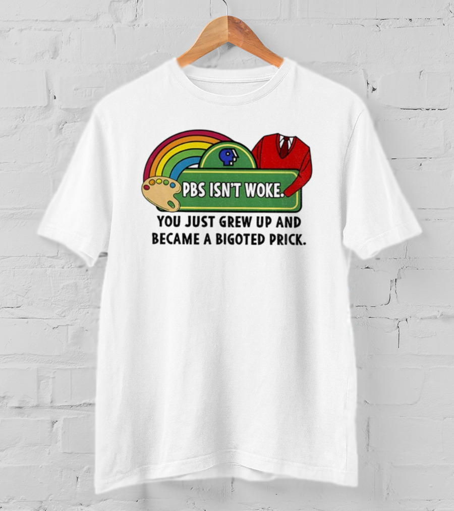 PBS Isn’t Woke Palette Rainbow Sweater Message T-Shirt