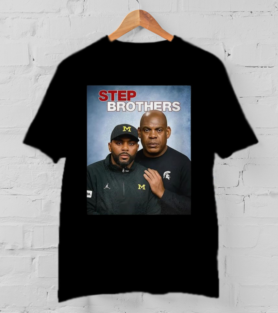 Sherrone Moore Mel Tucker Step Brothers Michigan Wolverines Michigan State Spartans T-Shirt