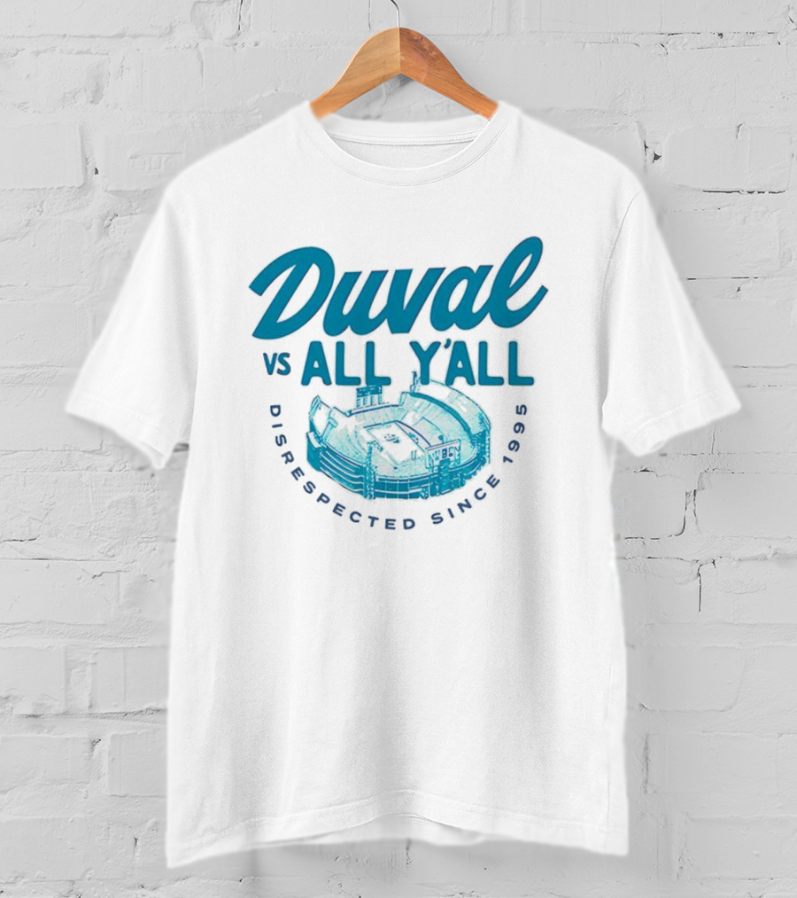 Duval Vs All Y’all Disrespected Since 1995 Stadium Image T-Shirt
