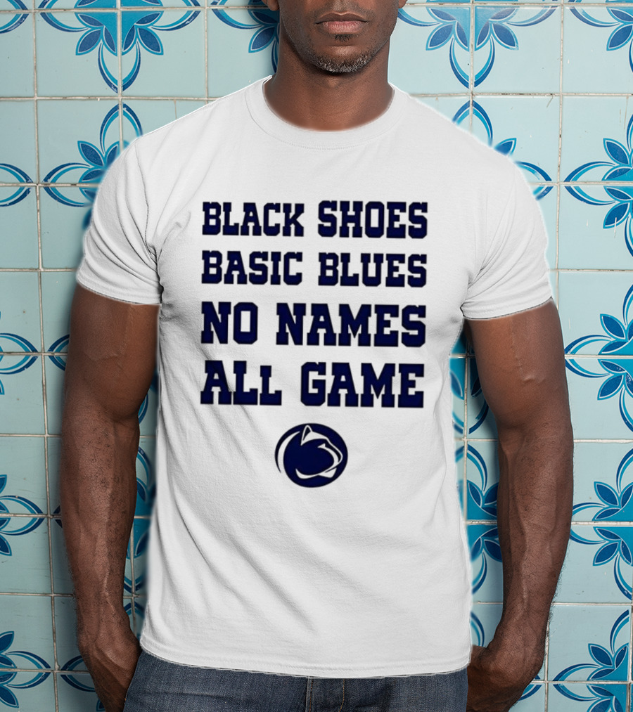 Penn State Nittany Lions Black Shoes Basic Blues No Names All Game Lions Logo T-Shirt