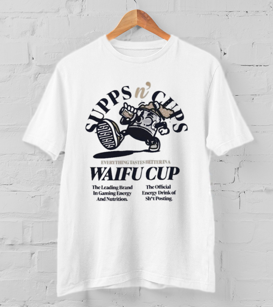 Supps N Cups Everything Tastes Better In A Waifu Cup Gamer Supps Leading Brand Gaming Energy YouTubers Energy Drink Esports T-Shirt