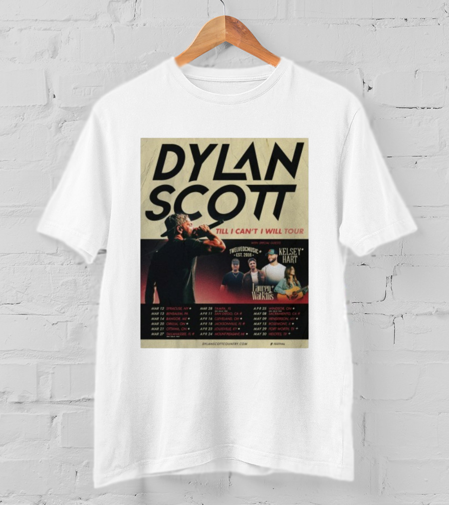 Dylan Scott Till I Can’t I Will Tour 2026 Twelve OC Music Kelsey Hart Lauren Watkins T-Shirt