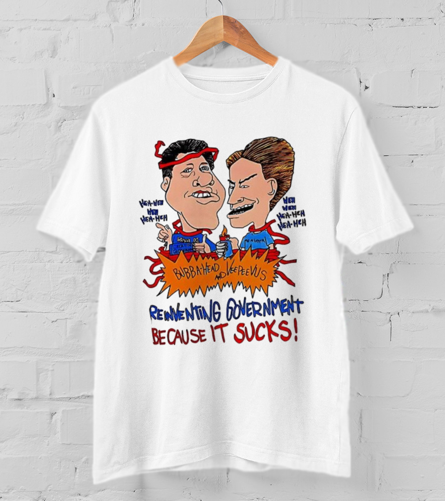 Bubba-Head And Vee Peevus Reinventing Government Because It Sucks Comic Style T-Shirt