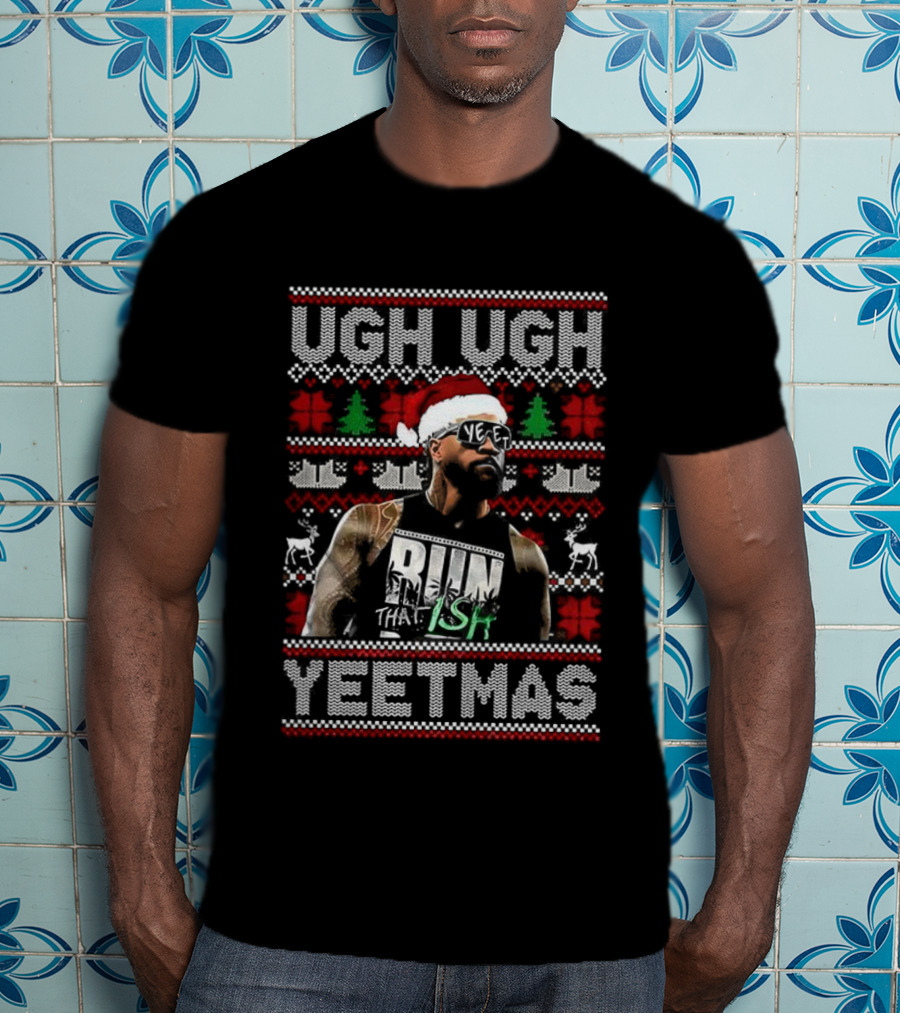 Jey Uso WWE Ugh Ugh Yeetmas Ugly Christmas Sweater Santa Hat T-Shirt