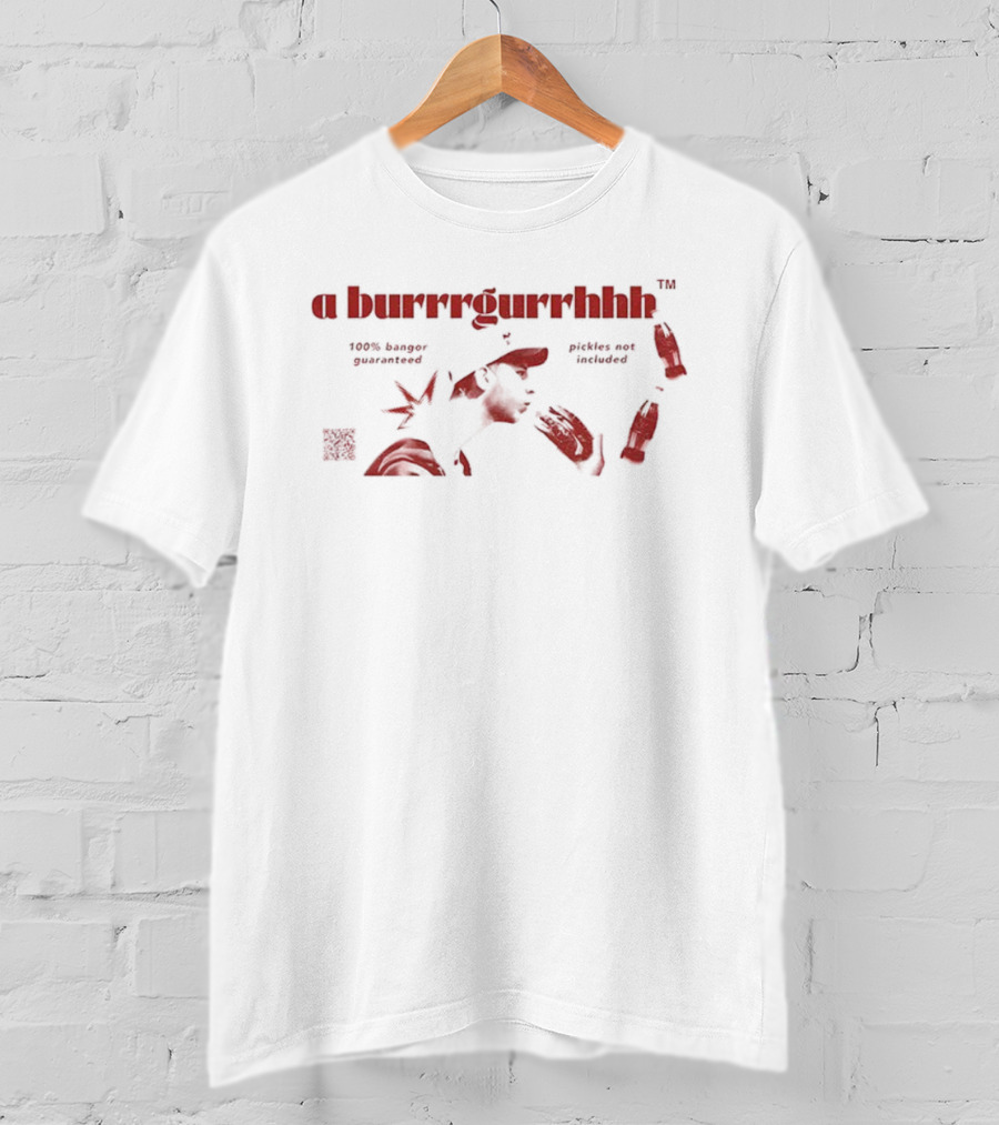 Calfreezy Burrrgurhh Wings Fries Bacon Sausage T-Shirt