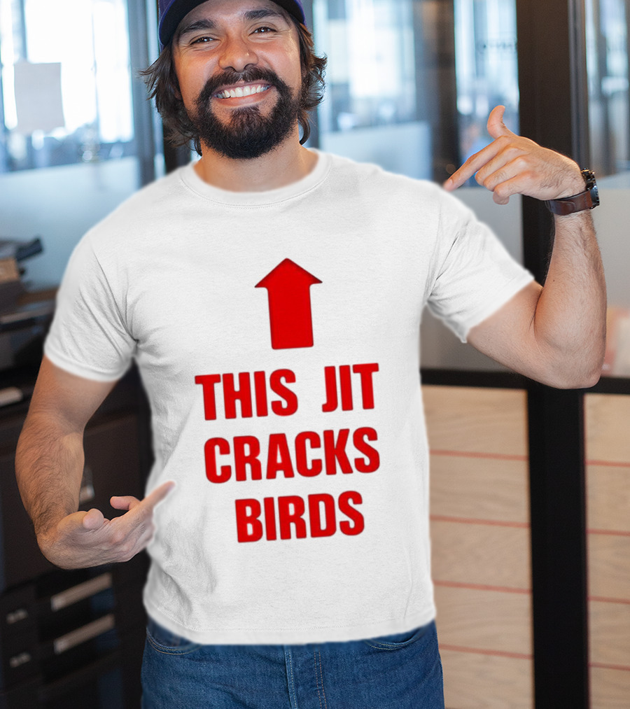 This Jit Cracks Birds Red Arrow Up T-Shirt