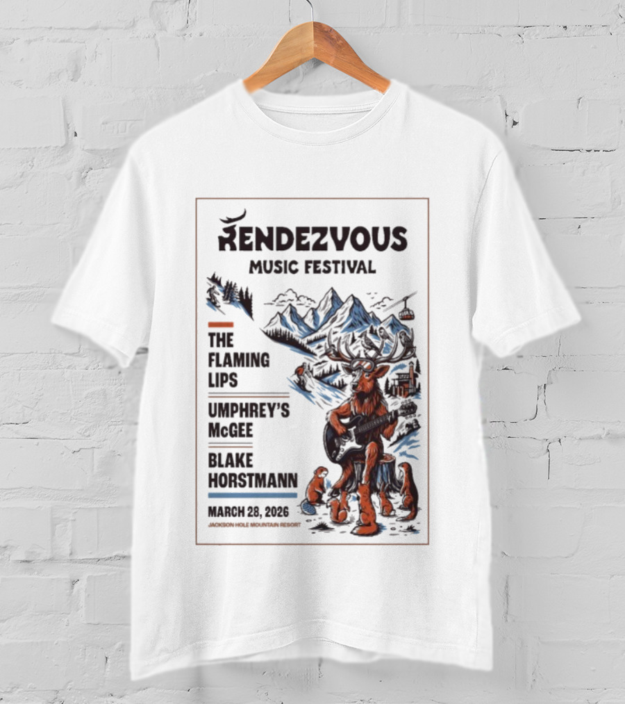 Rendezvous Music Festival The Flaming Lips Umphrey's McGee Blake Horstmann March 28 2026 Jackson Hole Mountain Resort Teton Village WY T-Shirt
