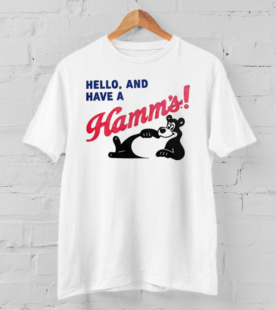 Hello And Have A Hamms With Bear T-Shirt