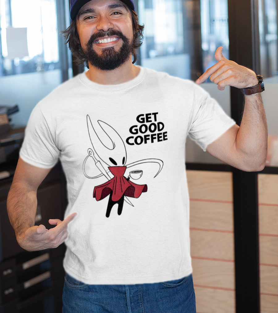 Hollow Knight Silksong Hornet Get Good Coffee T-Shirt