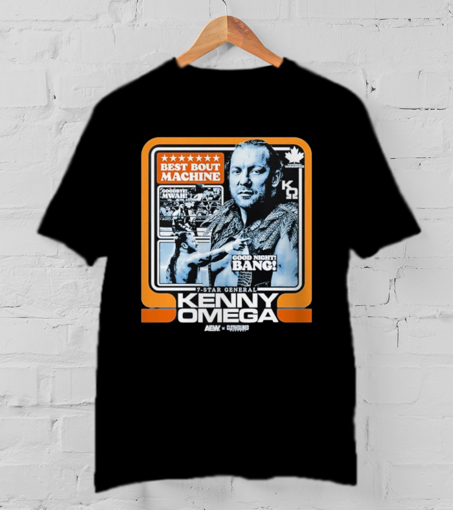 Kenny Omega AEW 7-Star General Best Bout Machine Goodbye Mwah Good Night Bang K Omega 2 Winnipego T-Shirt