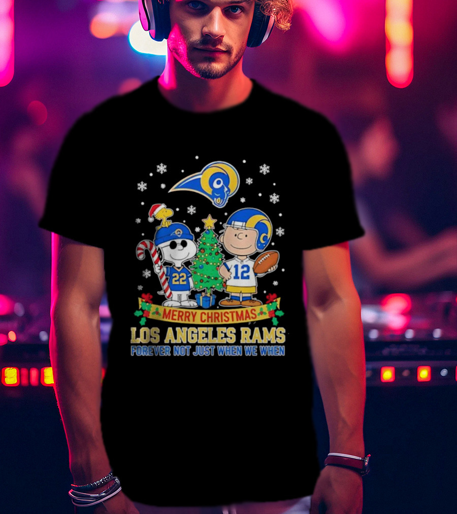 Merry Christmas Peanuts Snoopy Los Angeles Rams Forever Not Just When We Win T-Shirt