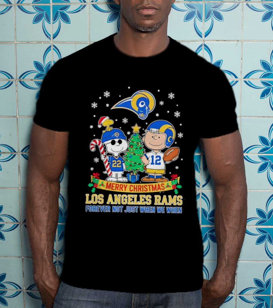 Merry Christmas Peanuts Snoopy Los Angeles Rams Forever Not Just When We Win T-Shirt