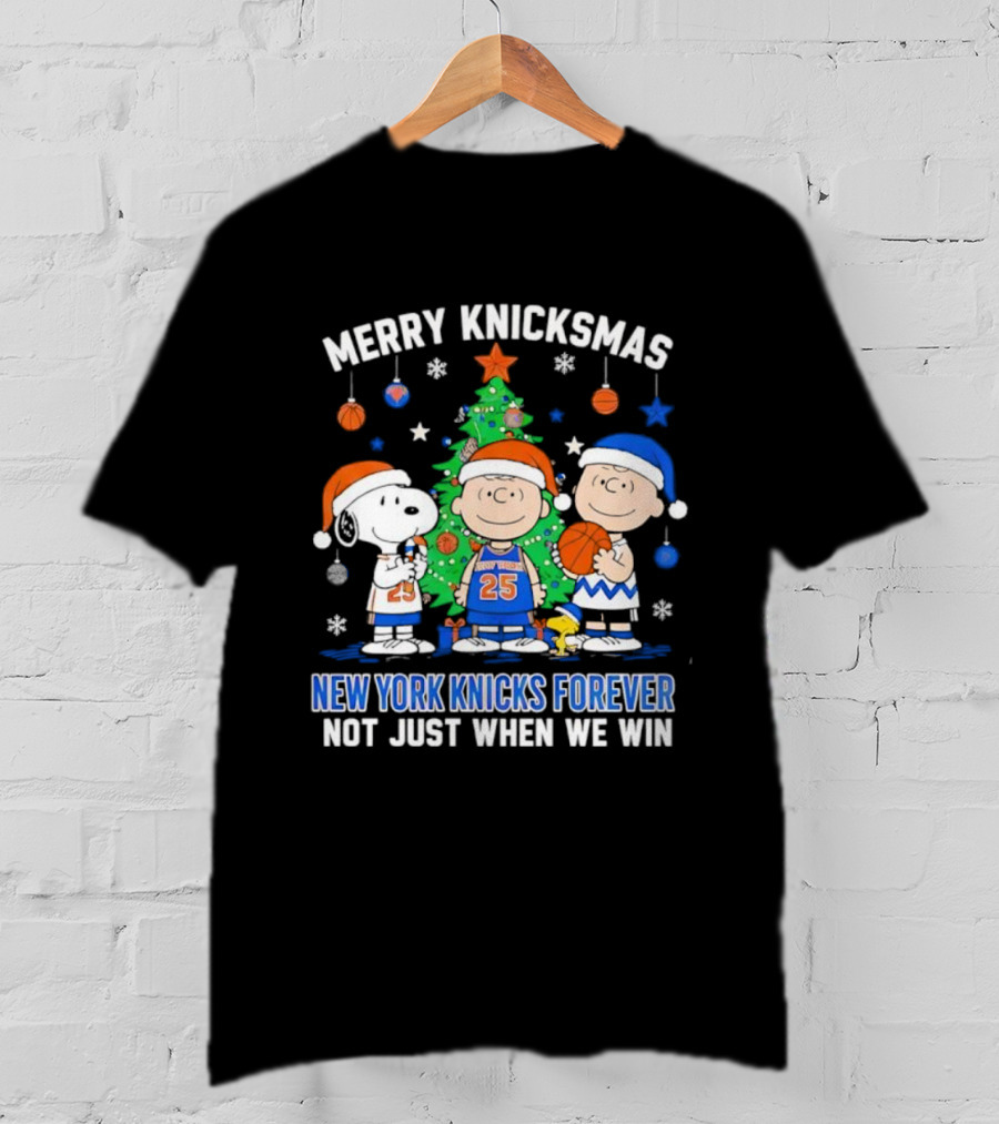 Merry Knicksmas Snoopy New York Knicks Forever Not Just When We Win T-Shirt