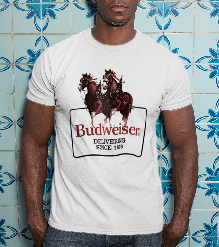 Budweiser Clydesdale Horses Delivering Since 1876 T-Shirt