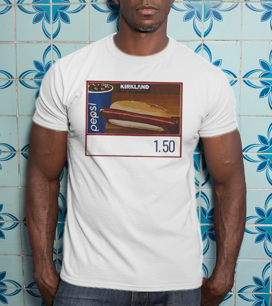 Kirkland Signature Hot Dog Pepsi Combo Parody 1.50 Meme T-Shirt