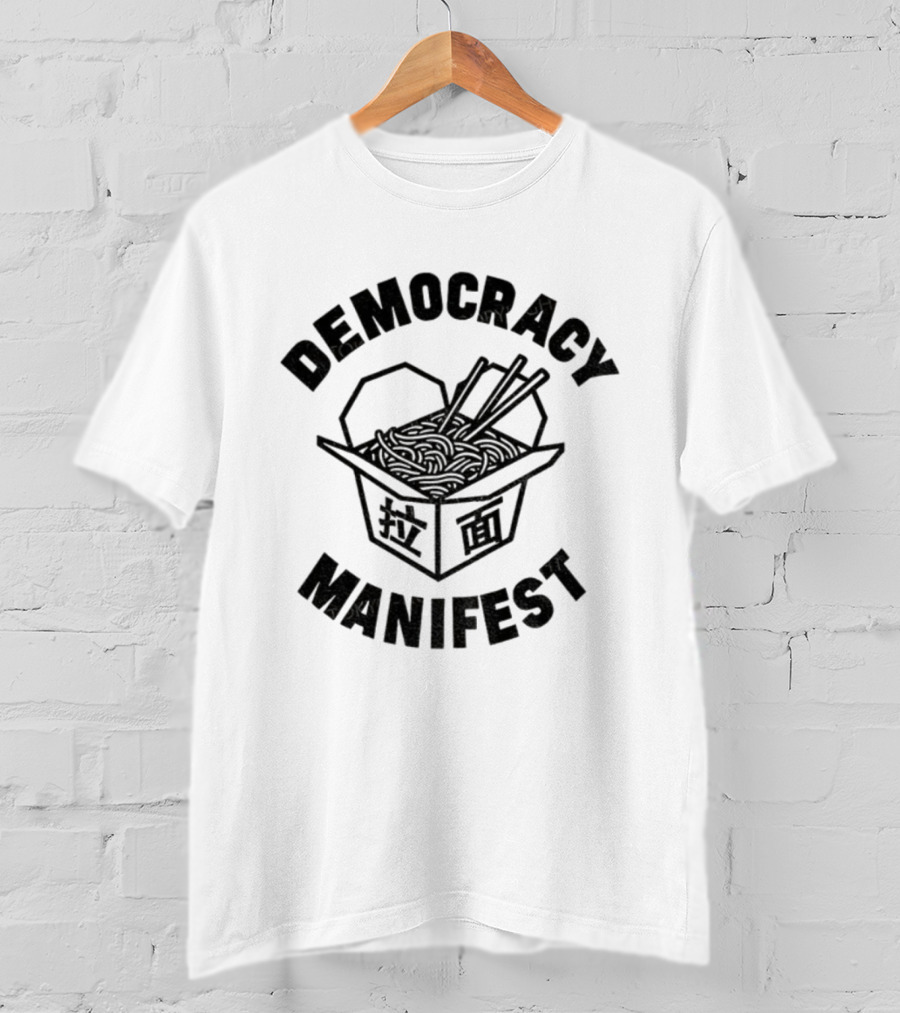 Democracy Manifest Noodles Takeout Box T-Shirt