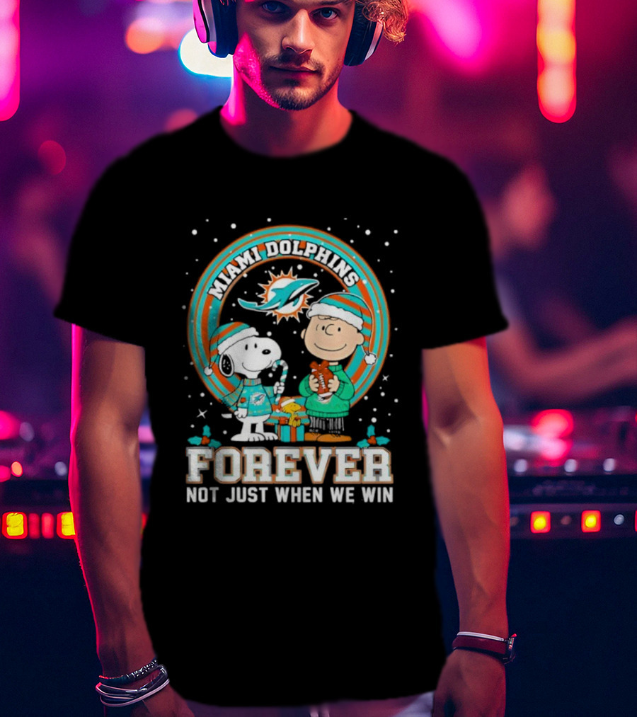 Peanuts Snoopy Miami Dolphins Christmas Forever Loyalty Not Just When We Win T-Shirt