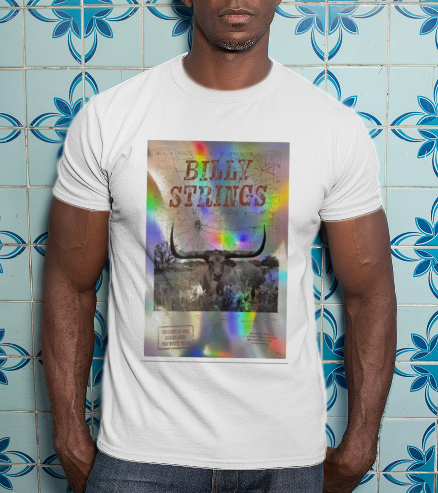 Billy Strings December 12 2025 Dickies Arena Fort Worth Texas Longhorn T-Shirt