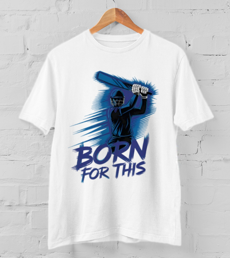 Born For This Cricket Enthusiast In India T-Shirt